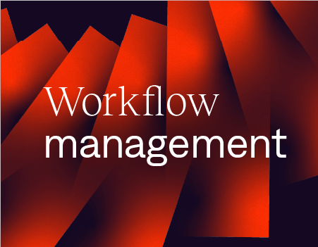 The importance of workflows in running a successful business