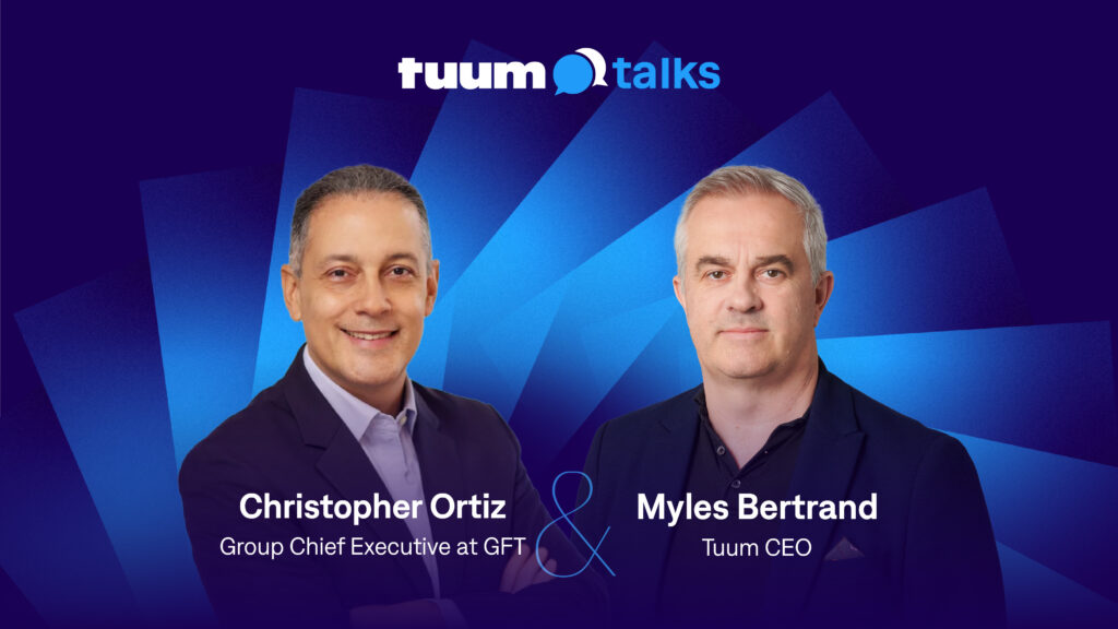 Navigating the Currents of Change: Global Insights on Banking Transformation – Tuum Talks, Episode 11